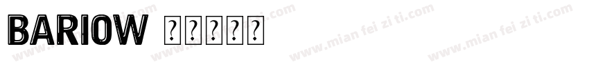 Bariow字体转换