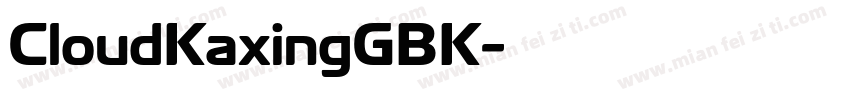 CloudKaxingGBK字体转换