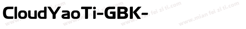 CloudYaoTi-GBK字体转换