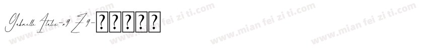 GabrielleItalic-r9Z9字体转换