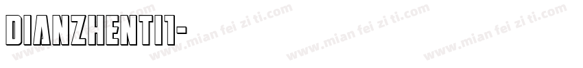 dianzhenti1字体转换