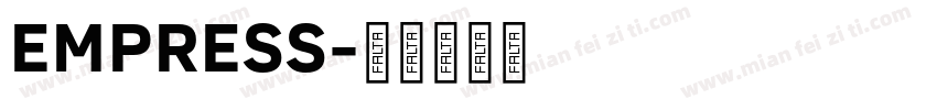 EMPRESS字体转换