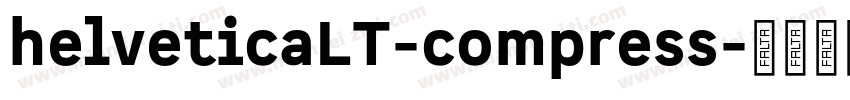 helveticaLT-compress字体转换