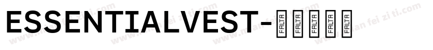 ESSENTIALVEST字体转换