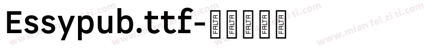 Essypub.ttf字体转换
