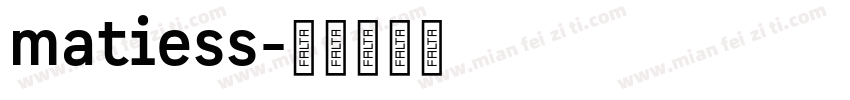 matiess字体转换