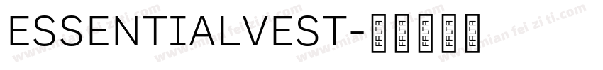 ESSENTIALVEST字体转换