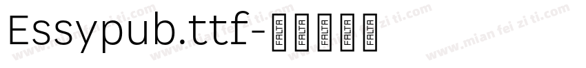 Essypub.ttf字体转换