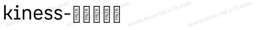 kiness字体转换
