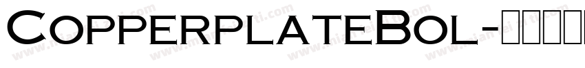 CopperplateBol字体转换