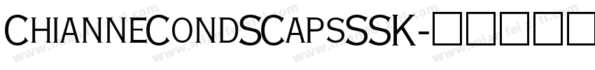 ChianneCondSCapsSSK字体转换