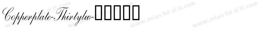 Copperplate-Thirtylw字体转换