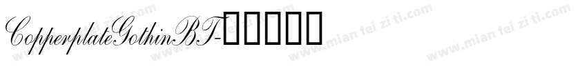 CopperplateGothinBT字体转换