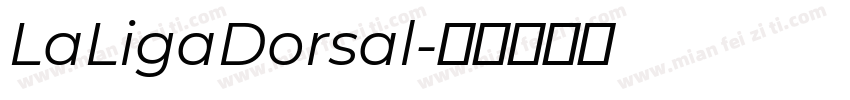 LaLigaDorsal字体转换
