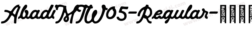 AbadiMTW05-Regular字体转换
