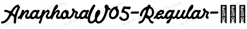 AnaphoraW05-Regular字体转换
