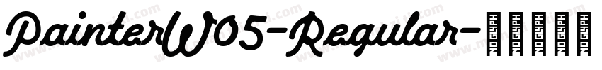 PainterW05-Regular字体转换
