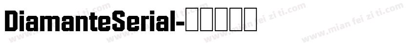 DiamanteSerial字体转换