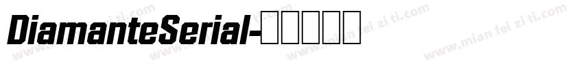 DiamanteSerial字体转换