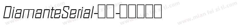 DiamanteSerial-常规字体转换