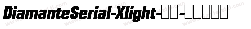 DiamanteSerial-Xlight-常规字体转换