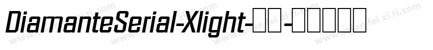DiamanteSerial-Xlight-常规字体转换