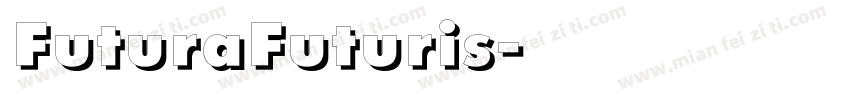 FuturaFuturis字体转换