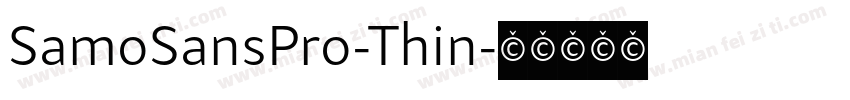 SamoSansPro-Thin字体转换