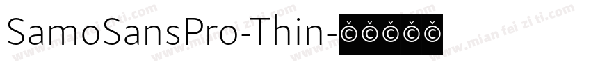 SamoSansPro-Thin字体转换