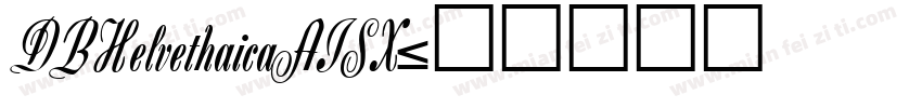 DBHelvethaicaAISX字体转换