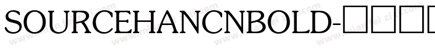 SOURCEHANCNBOLD字体转换