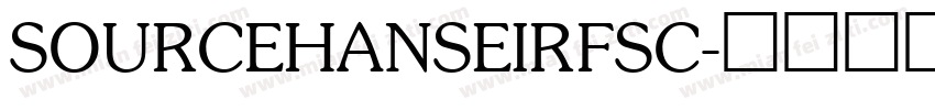 SOURCEHANSEIRFSC字体转换