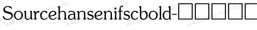 Sourcehansenifscbold字体转换