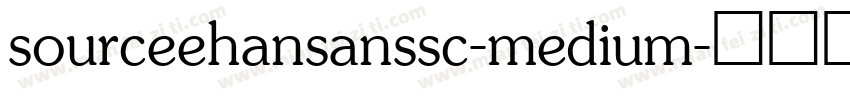 sourceehansanssc-medium字体转换