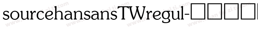 sourcehansansTWregul字体转换