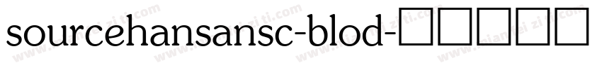 sourcehansansc-blod字体转换