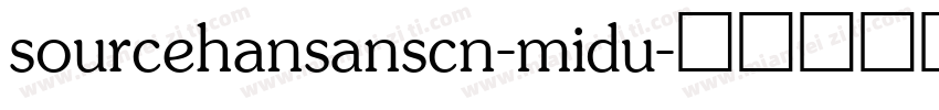 sourcehansanscn-midu字体转换