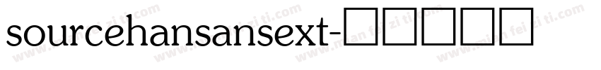 sourcehansansext字体转换