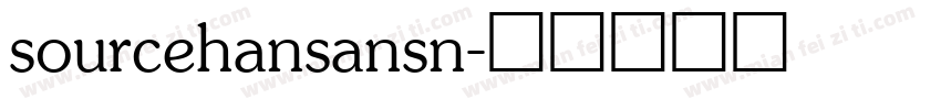 sourcehansansn字体转换