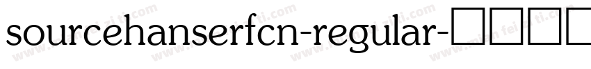 sourcehanserfcn-regular字体转换
