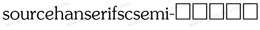 sourcehanserifscsemi字体转换