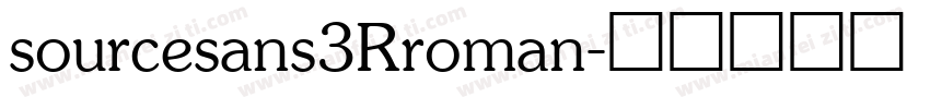 sourcesans3Rroman字体转换