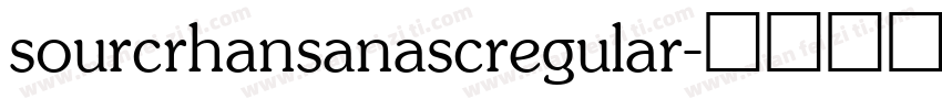 sourcrhansanascregular字体转换