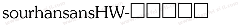 sourhansansHW字体转换