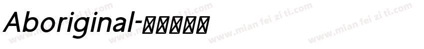 Aboriginal字体转换