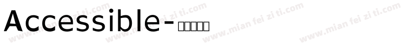 Accessible字体转换