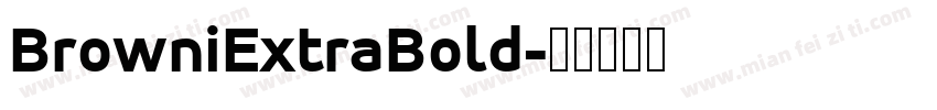 BrowniExtraBold字体转换