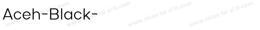 Aceh-Black字体转换