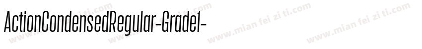 ActionCondensedRegular-Grade1字体转换