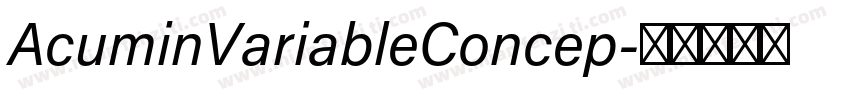 AcuminVariableConcep字体转换